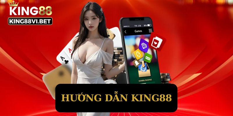 Chuyên mục hướng dẫn King88