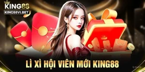 khuyến mãi lì xì hội viên mới King88